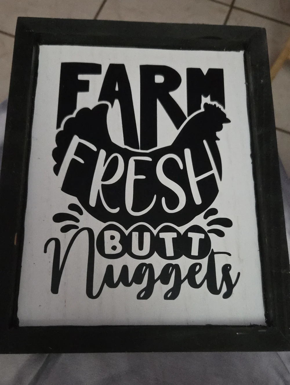 Farm Fresh Butt Nuggets Wall Sign - Black and White